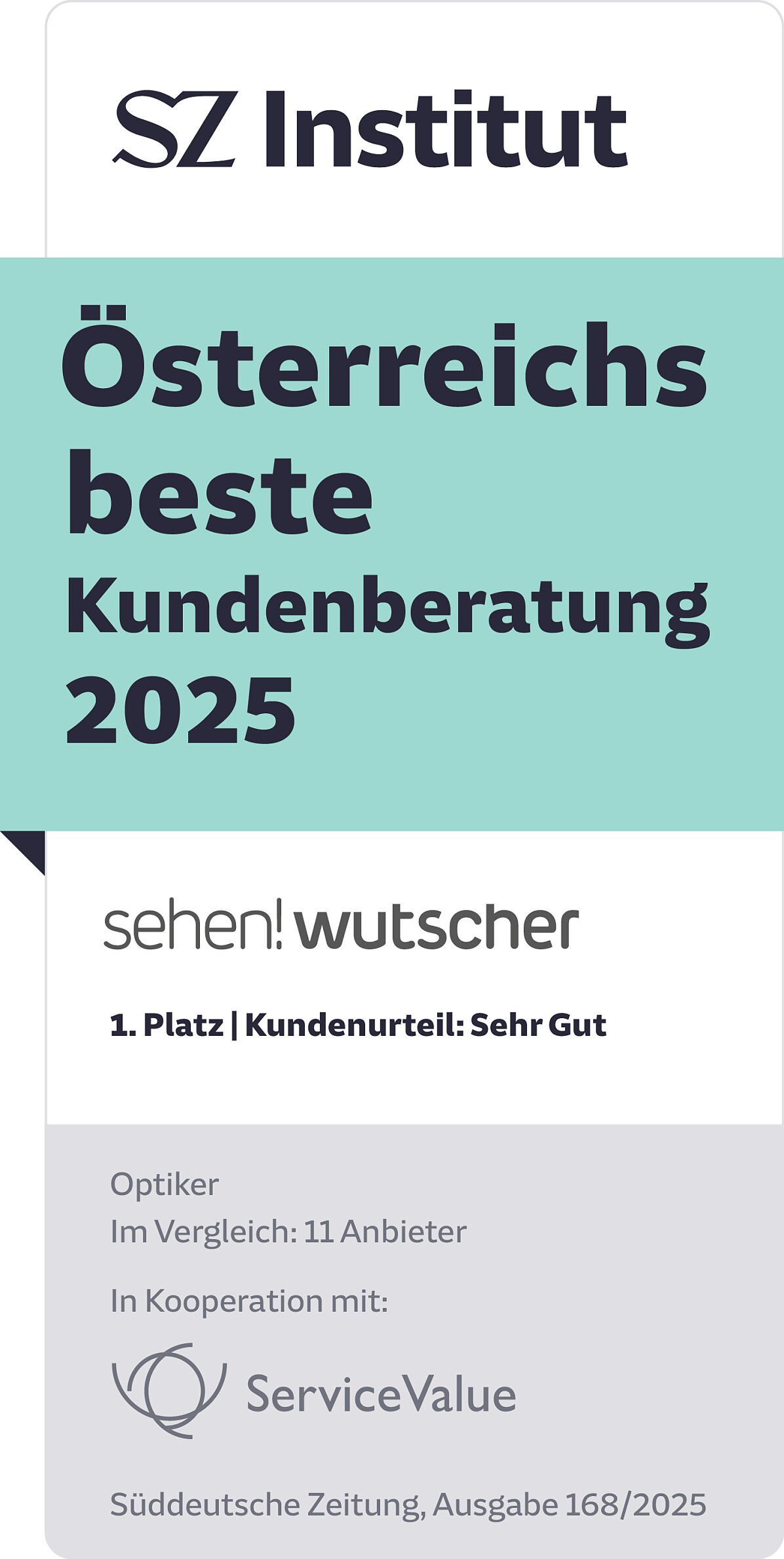 SZ-Siegel_Kundenberatung Österreich_2025_sehen!wutscher